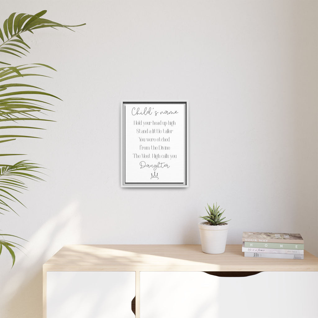 Customizable Matte Canvas, Framed - Hold Your Head Up High (Girl)
