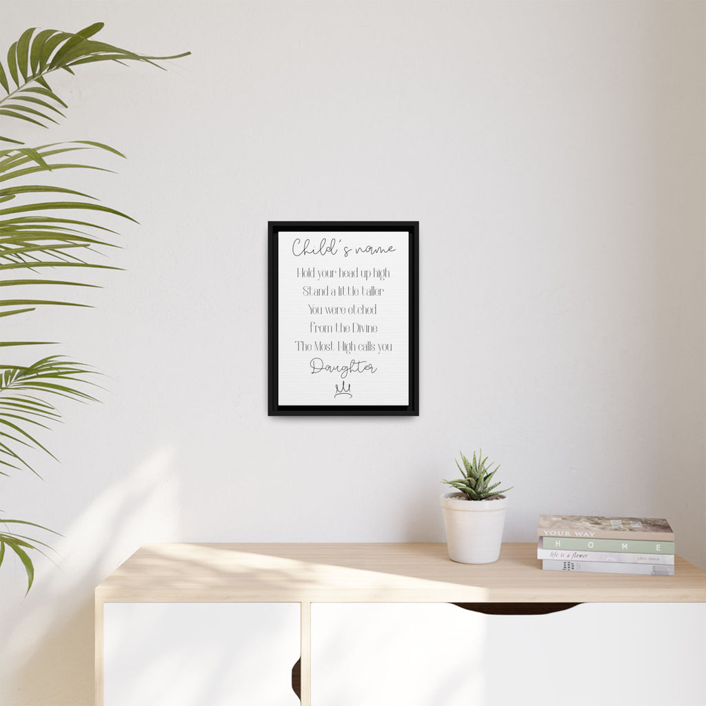 Customizable Matte Canvas, Framed - Hold Your Head Up High (Girl)