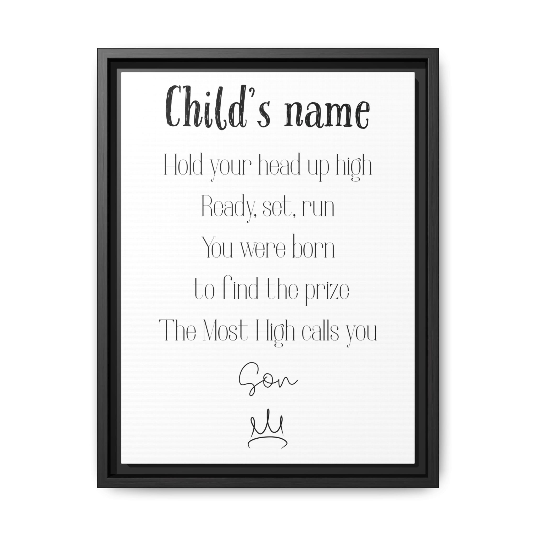 Customizable Matte Canvas, Framed - Hold Your Head Up High (Boy)