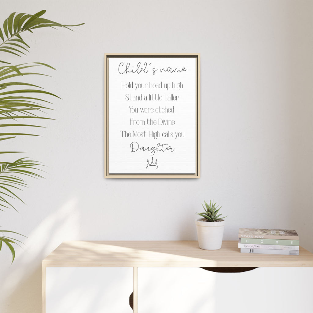 Customizable Matte Canvas, Framed - Hold Your Head Up High (Girl)
