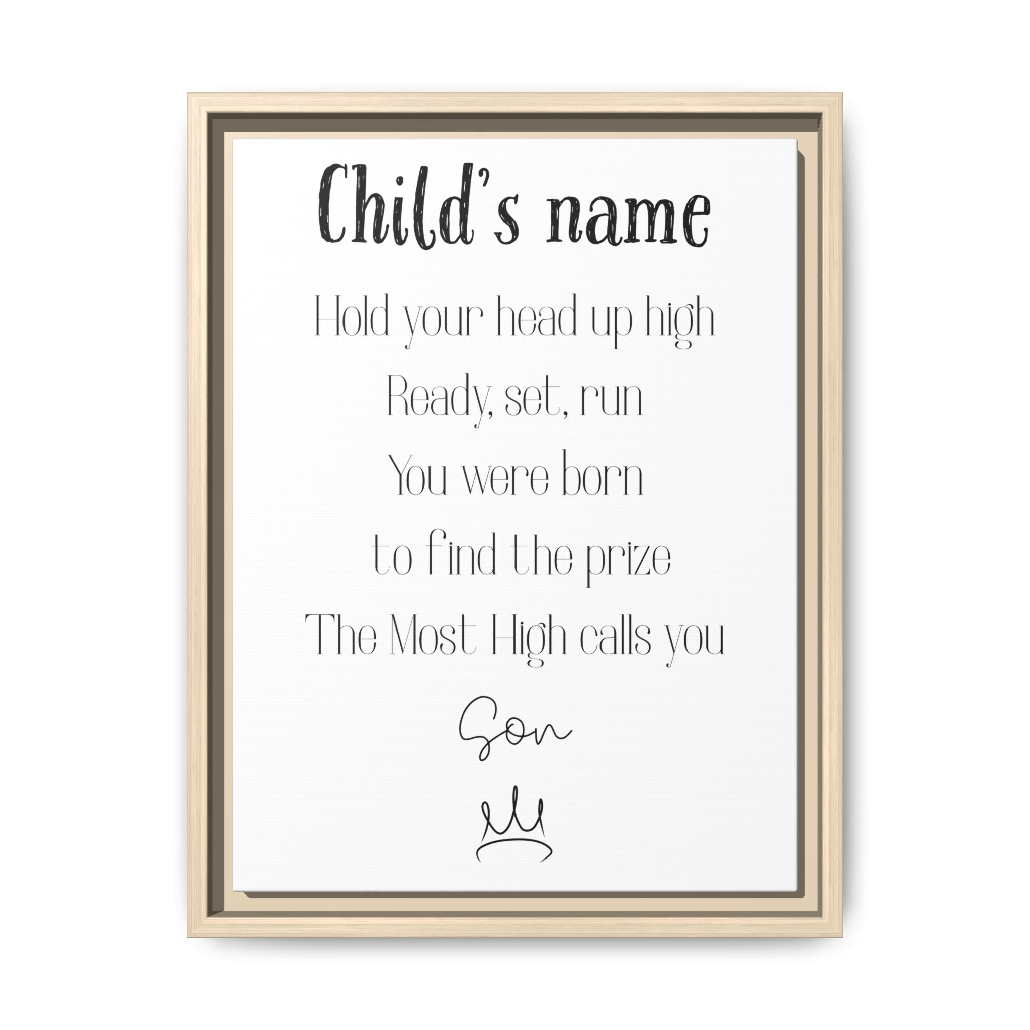 Customizable Matte Canvas, Framed - Hold Your Head Up High (Boy)